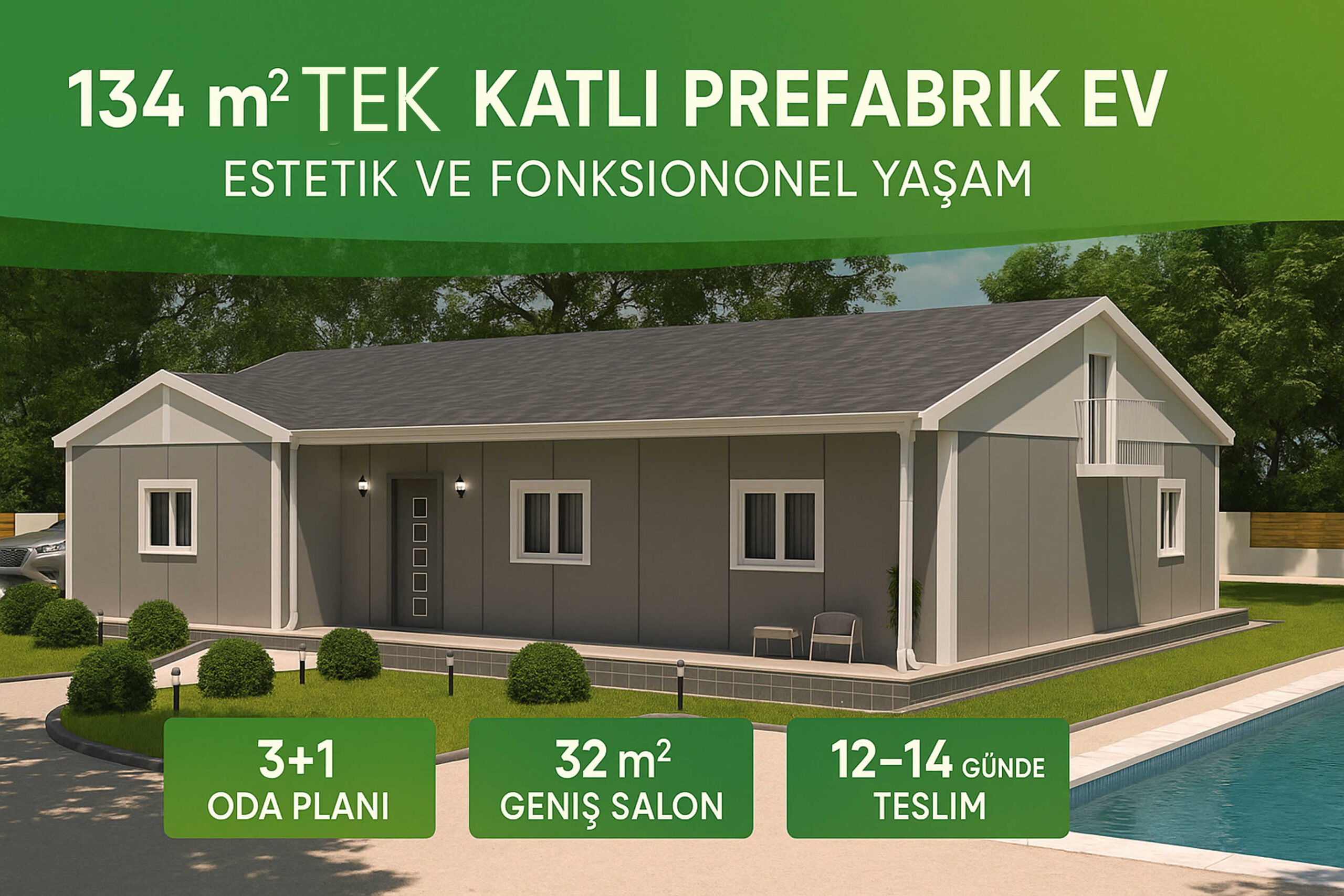 Prefabrik Ev 3+1 Tek Katlı 134 m2